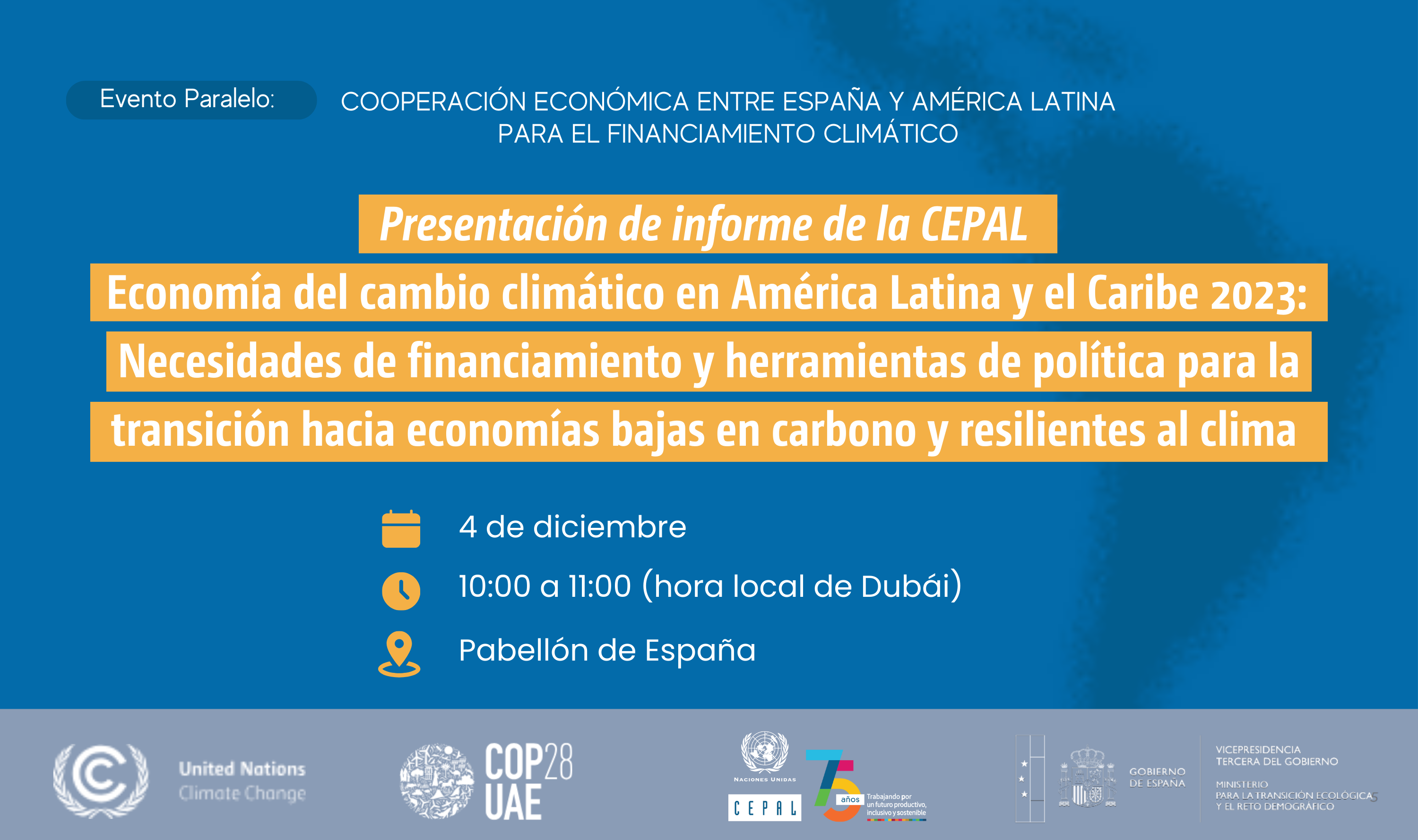 Economía del cambio climático en América Latina y el Caribe 2023:  Necesidades de financiamiento y herramientas de política para la transición hacia economías bajas en carbono y resilientes al clima