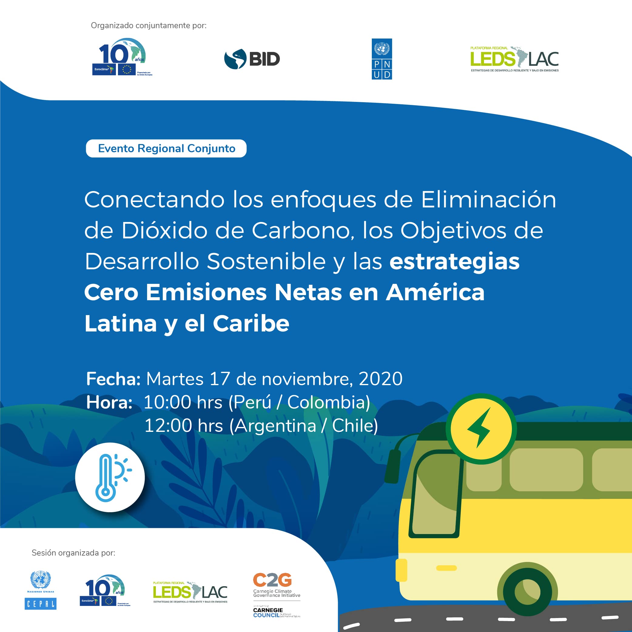 Conectando los enfoques de Eliminación de Dióxido de Carbono, los Objetivos de Desarrollo Sostenible y las estrategias Cero Emisiones Netas en LAC