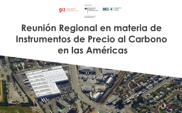 Reunión Regional en materia de Instrumentos de Precio al Carbono en las Américas