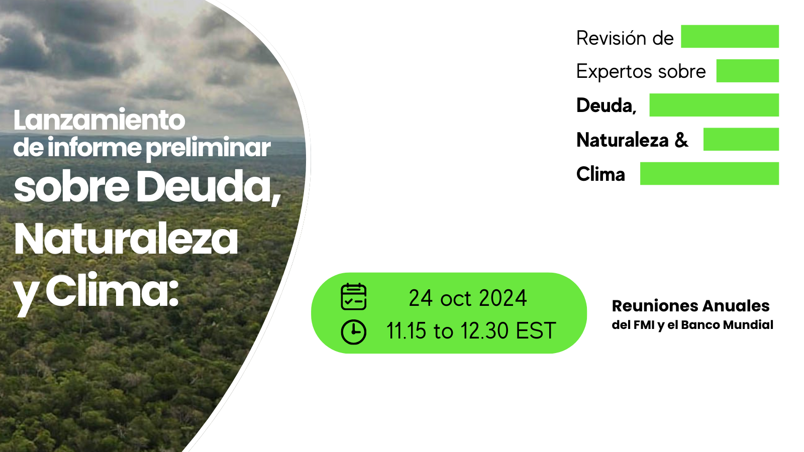 Lanzamiento del informe preliminar sobre Deuda, Naturaleza y Clima