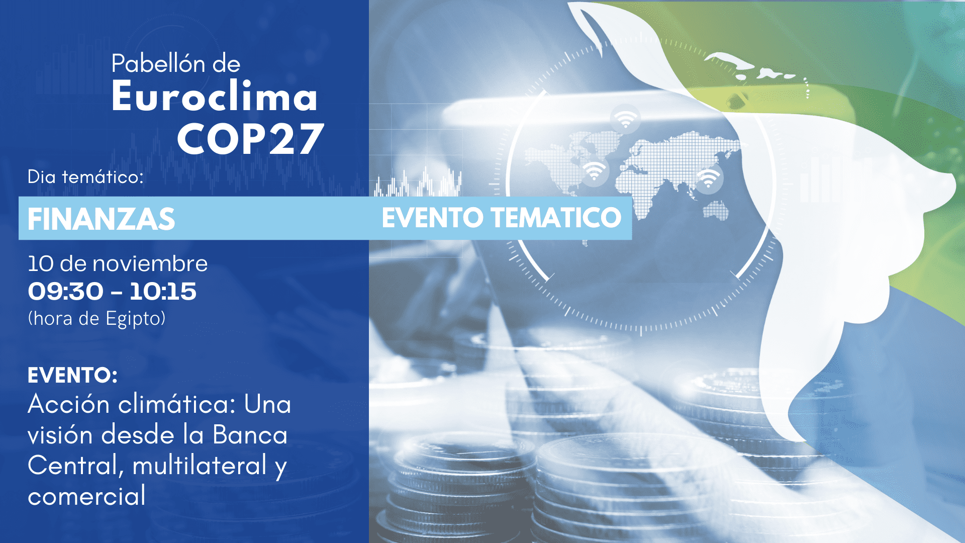 Acción climática: Una visión desde la Banca Central, multilateral y comercial.