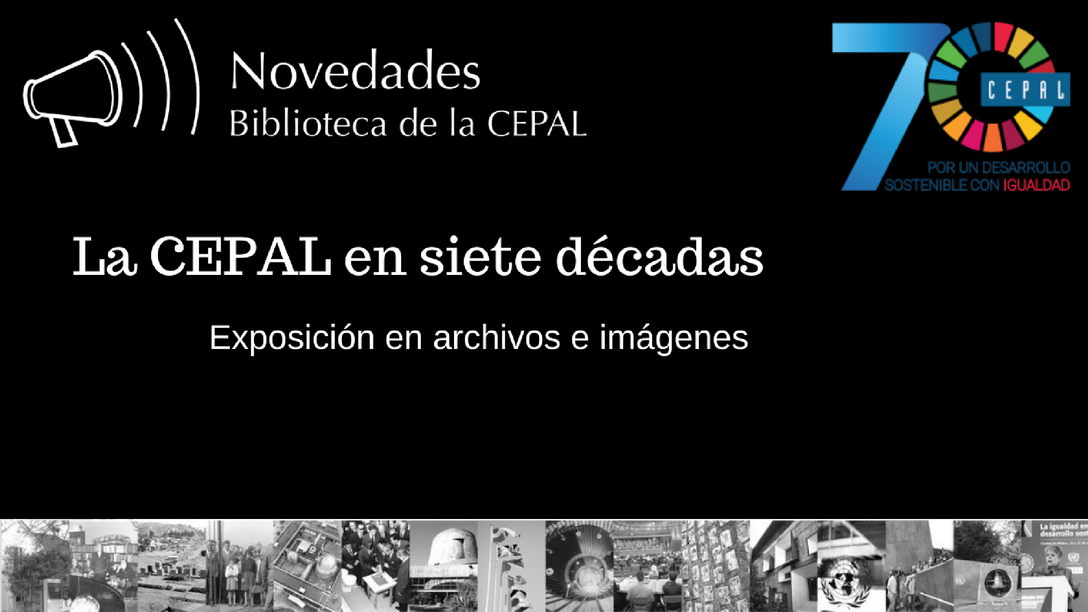 Exposición 70 años de la CEPAL