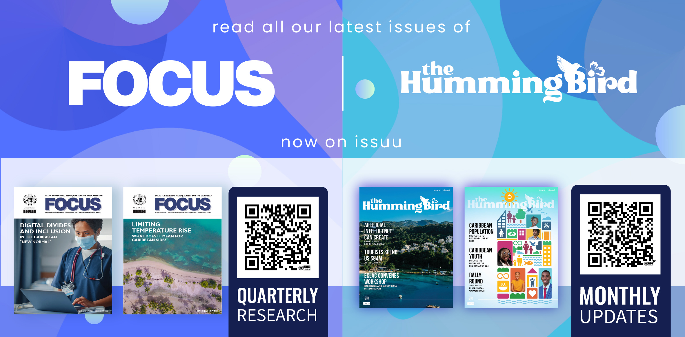 Find ECLAC Caribbean on issuu to get our latest releases of Focus and The Hummingbird