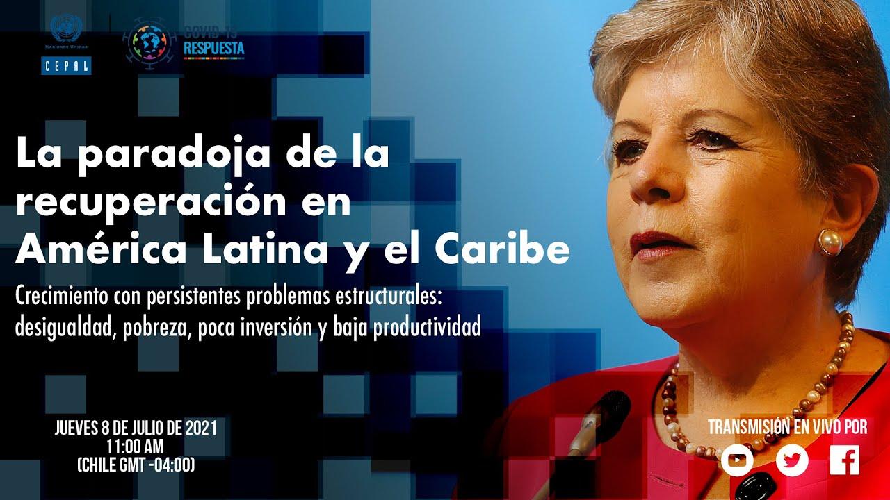 Lanzamiento informe: La paradoja de la recuperación en América Latina y el Caribe